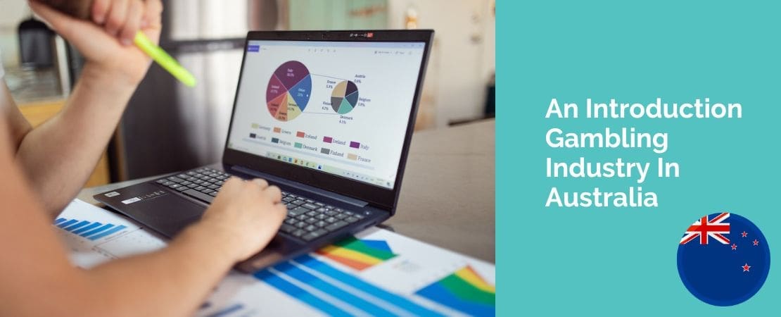 An Introduction Gambling Industry In Australia