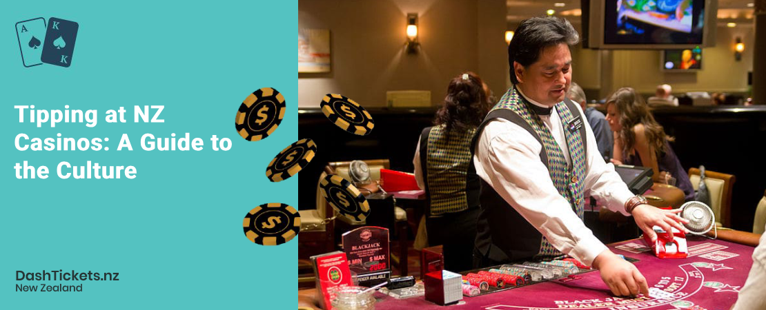casino tipping etiquette nz