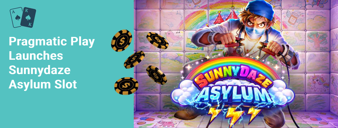 pragmatic play launches sunnydaze asylum slot