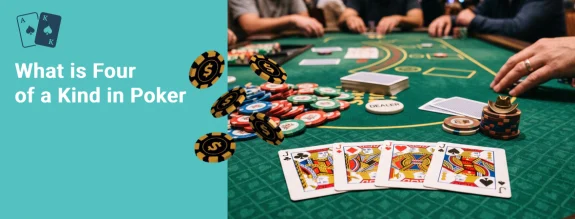 what is four of a kind in poker
