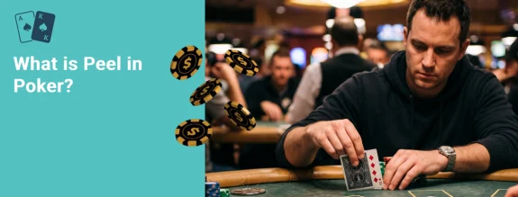 what is peel in poker