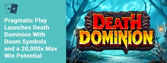 pragmatic play launches death dominion with doom symbols and a 20,000x max win potential